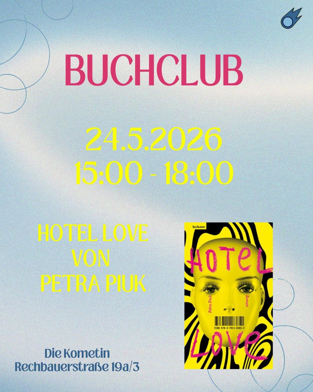 Liebe Buchcluber*innen, wir haben ein neues Buch und ein neues Treffen! Am 24.5. um 15 Uhr werden wir über das Buch „Hotel Love