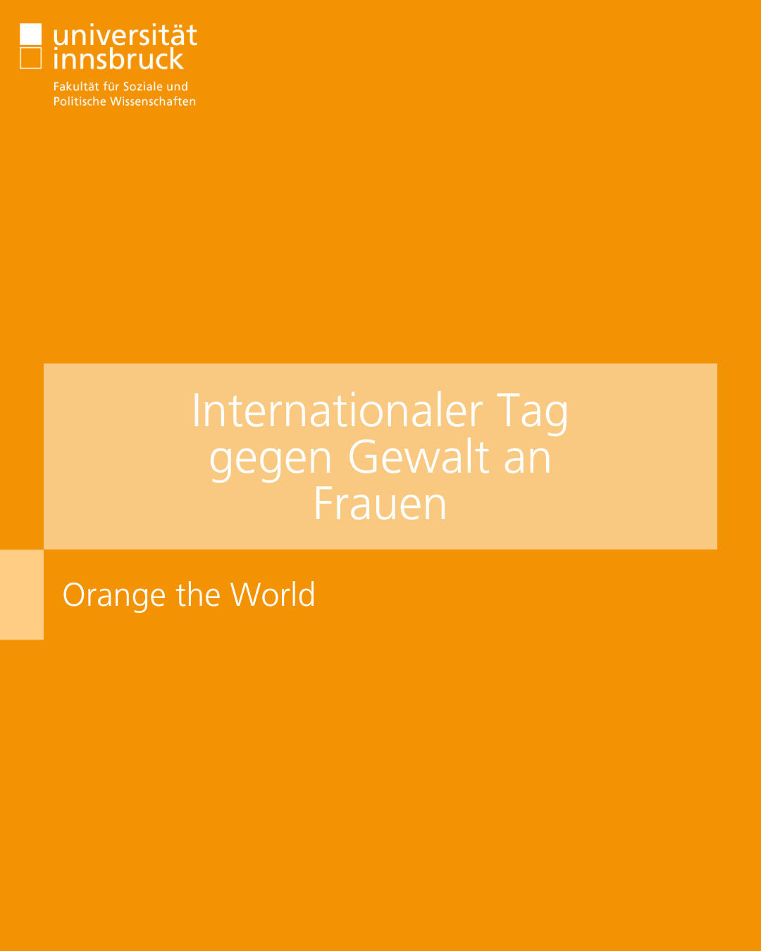 oranges Bild, darüber der Text: Internationaler Tag gegen Gewalt an Frauen "Orange the World"