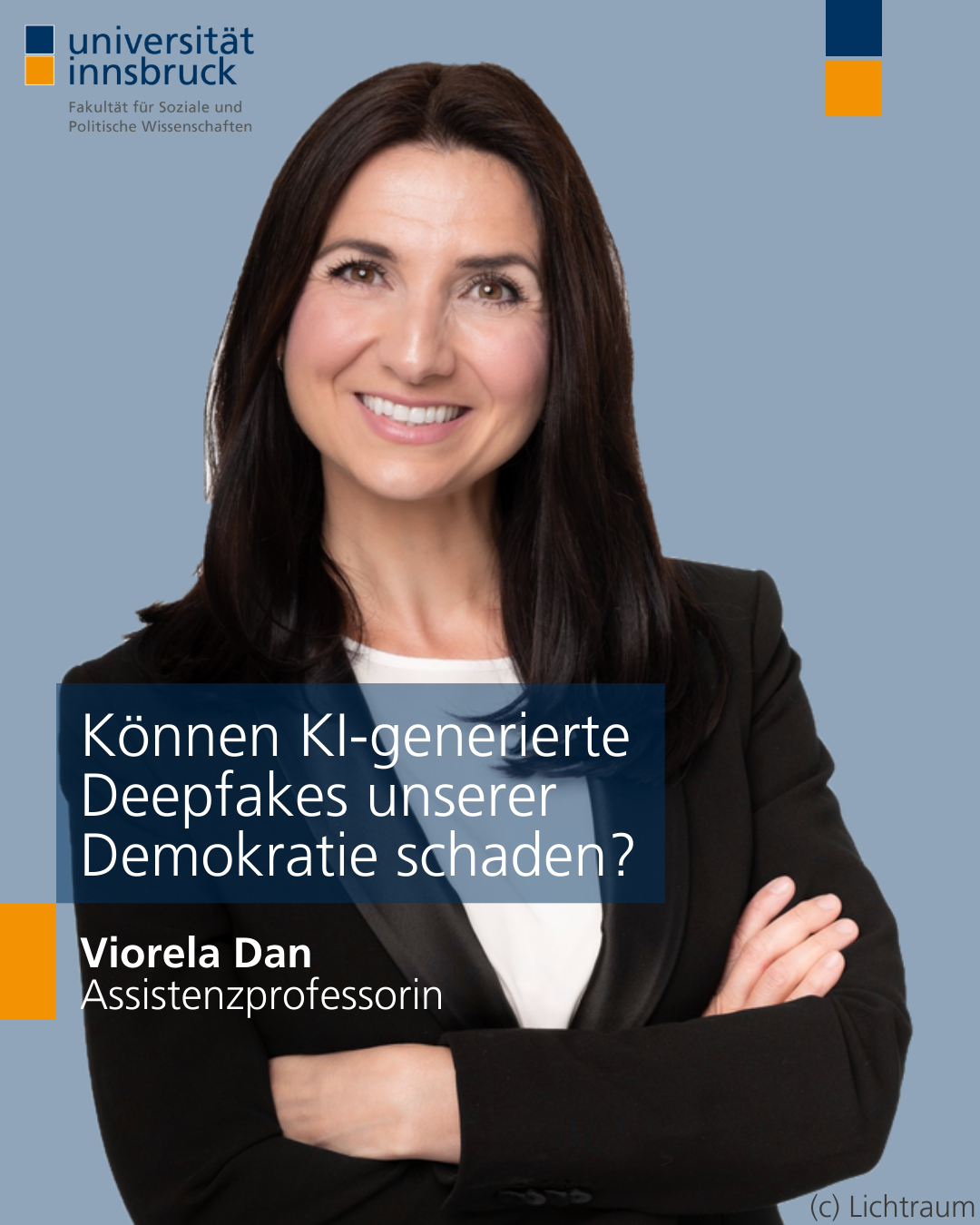 Foto von Viorela Dan mit der Überschrift "Können KI-generierte Deepfakes unserer Demokratie schaden?, Viorela Dan Assistenzprofessorin"